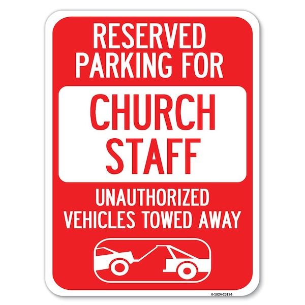 Reserved Parking for Church Staff Unauthorized Vehicles Towed Away Parking, A-1824-23124